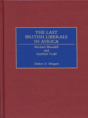 cover image of The Last British Liberals in Africa